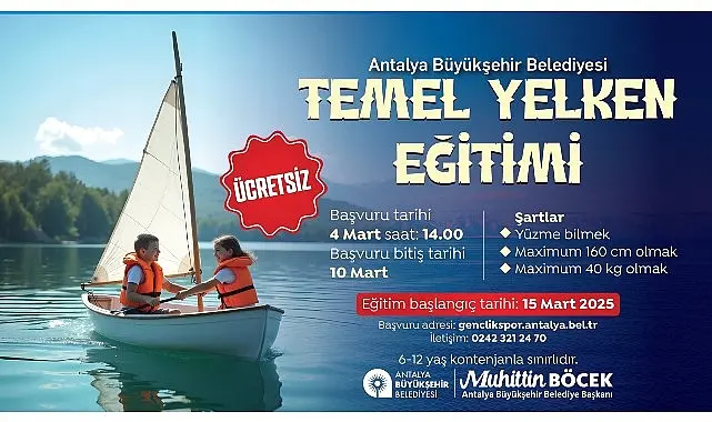 Antalya Büyükşehir Belediyesi çocuklara deniz sevgisi ve yelken sporunu aşılamak