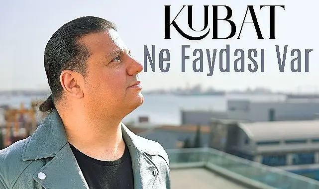 Kubat, yeni teklisi “Ne Faydası Var” ile müzikseverlerin karşısına çıktı.